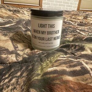 Funny Quote Lavender Candle “Brother On My Last Nerve” Gift